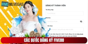 Đăng Ký FIVE88 – Bước Đầu Tiên Đến Với Sân Chơi Quốc Tế