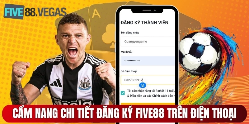 Cẩm nang chi tiết đăng ký FIVE88 trên điện thoại