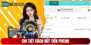 Rút Tiền Five88 Qua Các Bước Đơn Giản Được Hướng Dẫn Cụ Thể