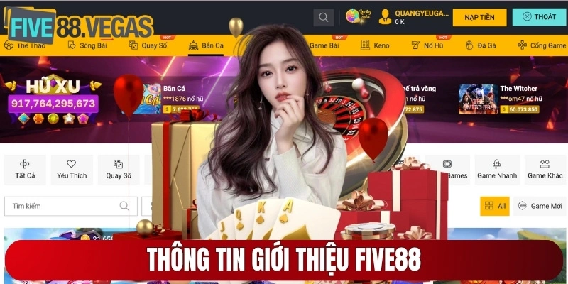 Thông tin giới thiệu FIVE88