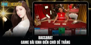 Baccarat – Tìm Hiểu Luật Chơi Đơn Giản Nhưng Hấp Dẫn