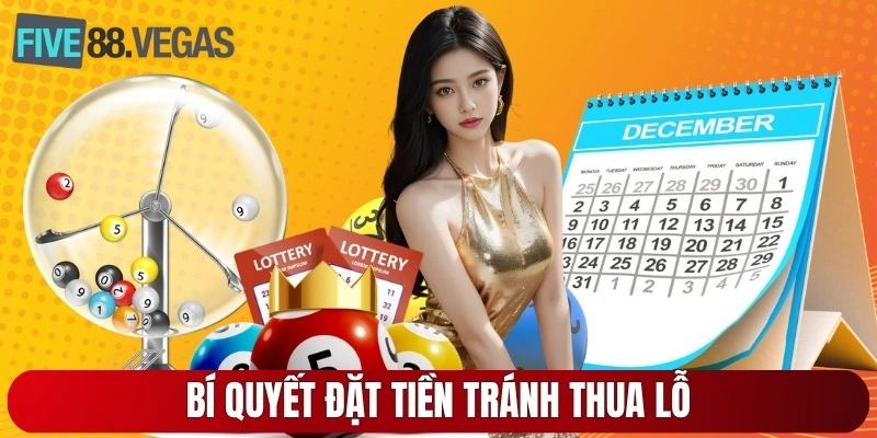 Bí quyết đặt tiền tránh thua lỗ