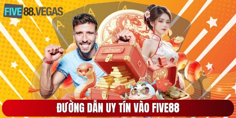 Đường dẫn uy tín vào Five88