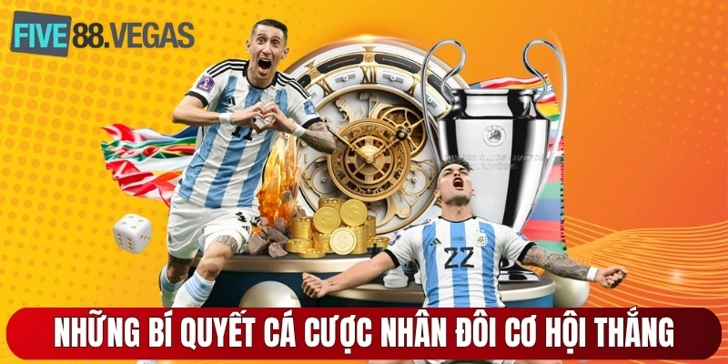 Những bí quyết cá cược nhân đôi cơ hội thắng